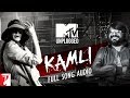 MTV Unplugged - Kamli | Dhoom:3 | Shilpa Rao | Javed Ali | Pritam | Full Song Audio