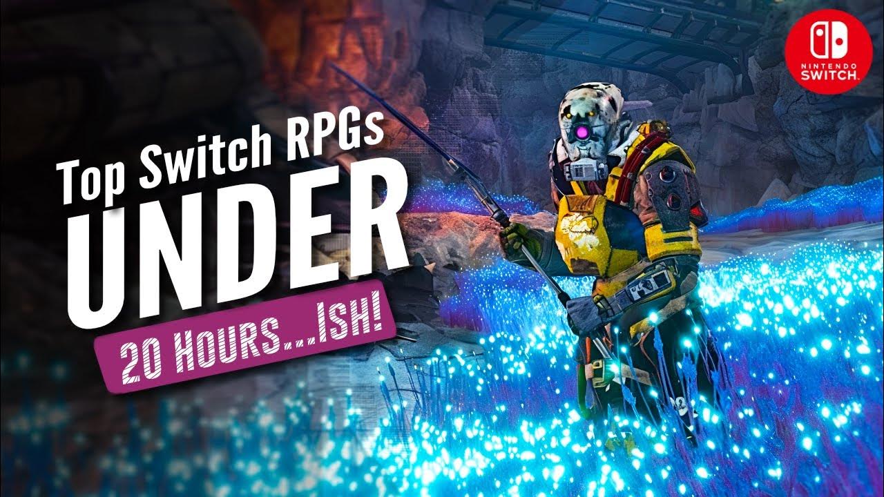 TOP 15 Short Switch RPGS Under 20 Hours!