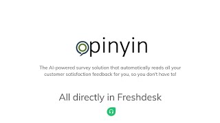 Opinyin AI Powered CX Surveying for Freshdesk screenshot 3