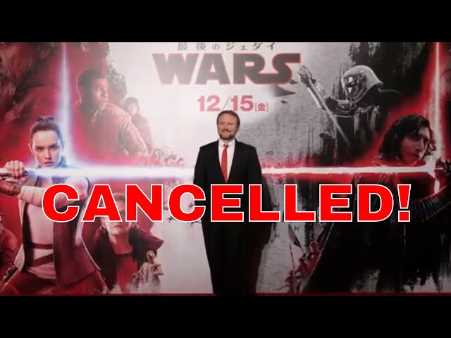 Rian Johnson Star Wars Trilogy CANCELLED! 