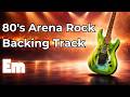 80's Arena Rock Backing Track - Em