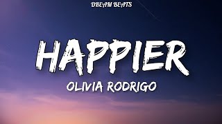 Olivia Rodrigo Happier Lyrics 7 Clouds Release