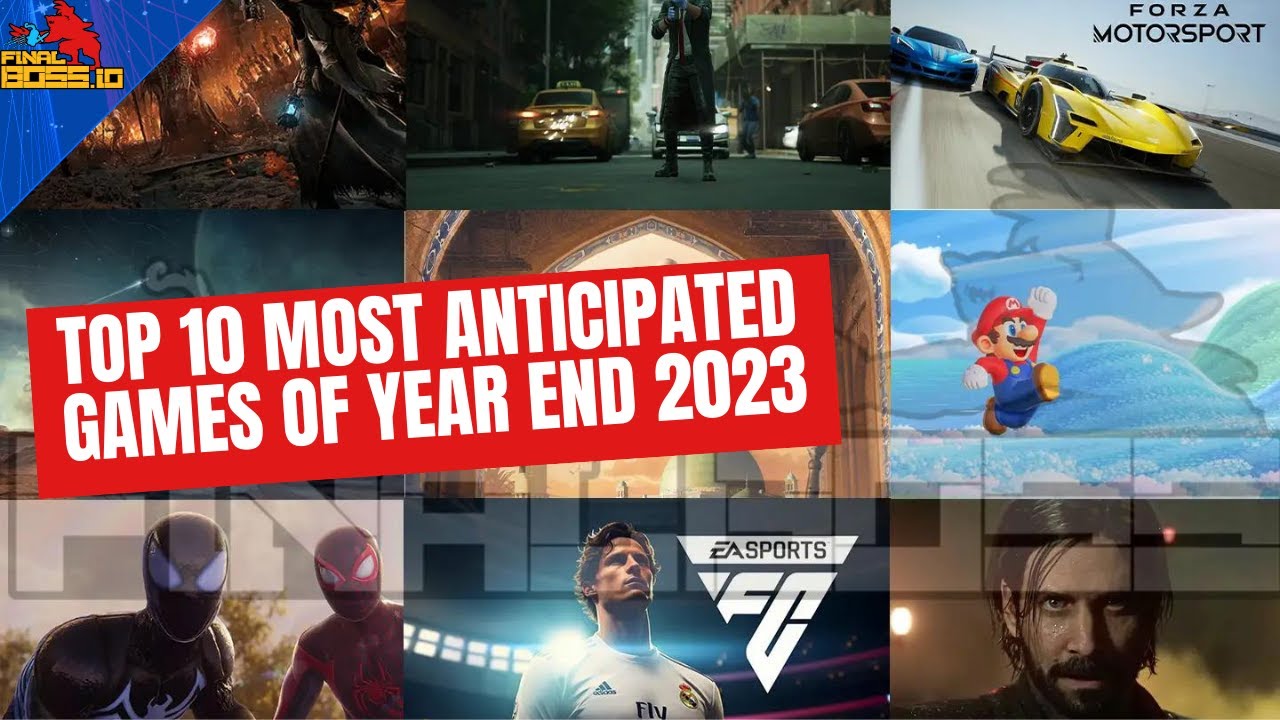 The 10 Most Anticipated Games Of Year end 2023 All The Releases You the-10-most-anticipated-games-of-year-end-2023-all-the-releases-you