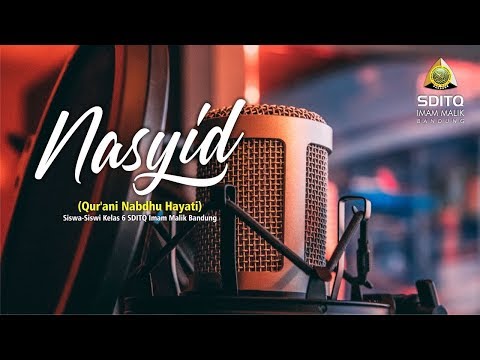 nasyid-qurani-nabdhu-hayati---sditq-imam-malik-bandung
