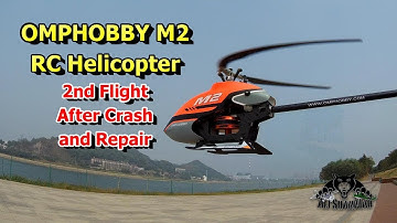 OMPHOBBY M2 RC 3D Helicopter 2nd Flight after Crash and Repair