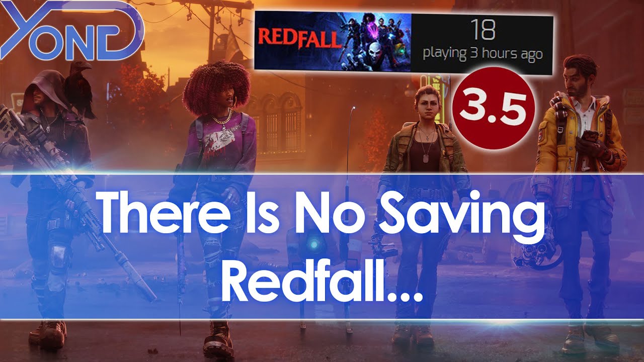 There Is No Saving Redfall, Player Numbers Crash And Fail To Recover