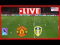 LIVE: Manchester United vs Leeds United | Premier League 25/2026 - Round 32 | Match Today Simulation