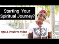 HOW DO I START MY SPIRITUAL JOURNEY❓|WHERE DO I BEGIN❓|Intuitive messages