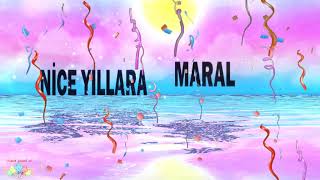 İsme Özel Doğum Günü Şarkisi İyi Ki Doğdun Maral