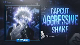 Capcut Aggressive Shake Tutorial 🔥 | How To Make Aggressive Shake Effect in Capcut