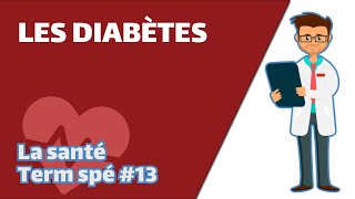 Les diabètes - SVT - SANTÉ Term spé 13 - Mathrix