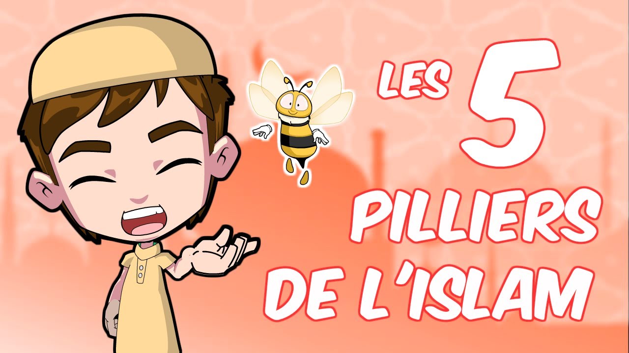 Les 5 Pilliers de l'islam /تعلم اركان الاسلام الخمس /Learn the five pilars of islam