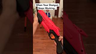 When Your Shotgun Stops Working…