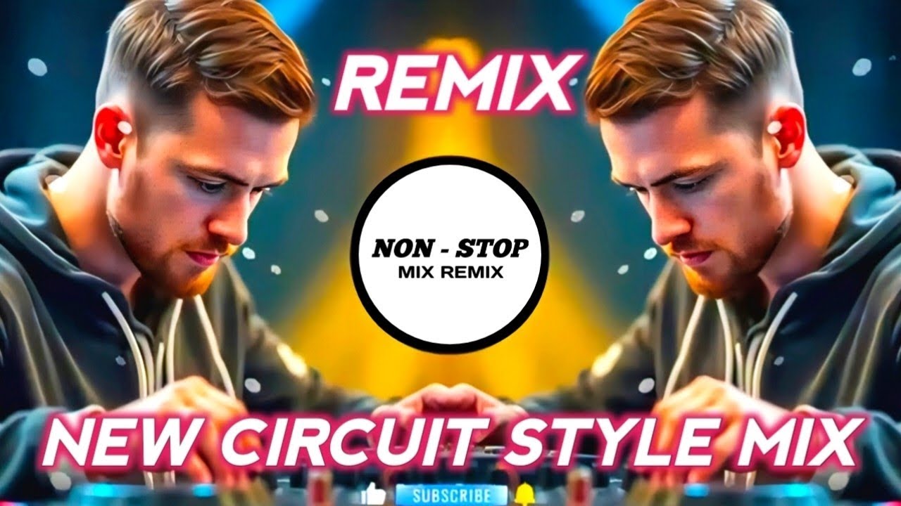 New Circuit Style Mix | Dj Song | Unique Style Mix Dj Song | Hindi DJ Song | Song Dj Remix 