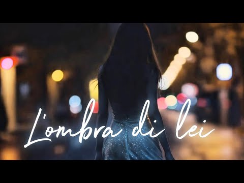 Cortometraggio “L’ombra di lei”