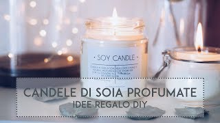 Idea regalo DIY: candela profumata in soia naturale con etichette  scaricabili | The Bluebird Kitchen - YouTube