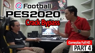 Gameplay eFootball PES 2020 Full Crack Bypass 1 03 01 DLC 3 01