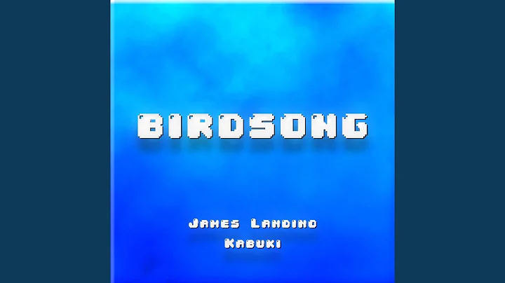 Birdsong (Extended Mix)