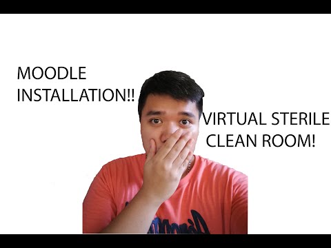 MOODLE INSTALLATION AND VIRTUAL STERILE CLEAN ROOM GAMEPLAY (NEW) 1080p