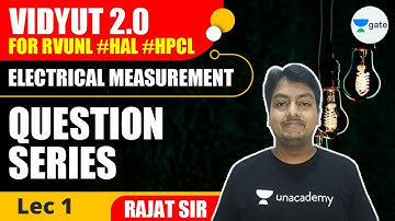 Electrical Measurement Questions Series | L1 |  #HAL #HPCL #DFCCIL  | Vidyut 2.0 | Rajat  Sir
