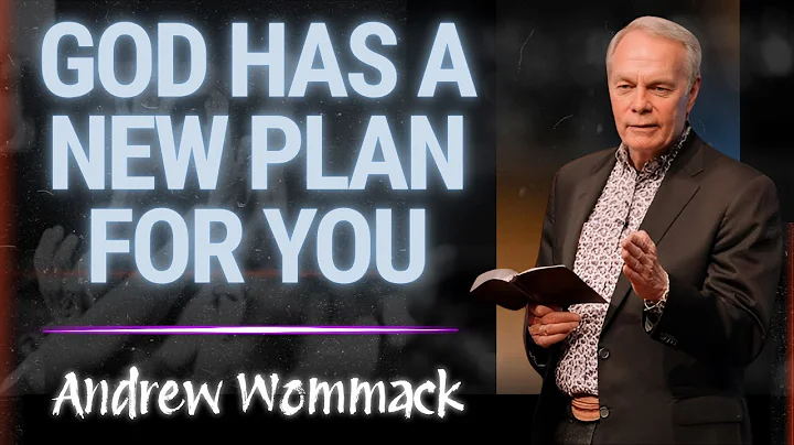 Andrew Wommack 2025 - God Has A New Plan For You | MUST HEAR!