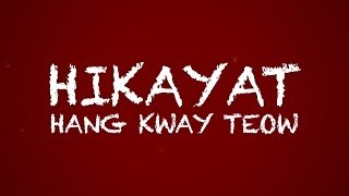 Watch The Epic of Hang Kway Teow Trailer