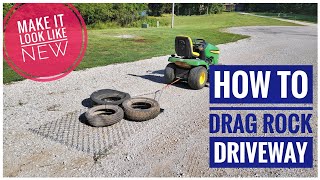 HOW To Make Your Rock Driveway Look Like New Drag Harrow