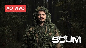 🔴 AO VIVO | SCUM 1.0  PVP BUNKER ABANDONADO  ??? !!!