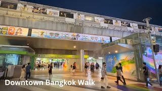 Downtown Bangkok Walk | Mini Time Square In Bangkok