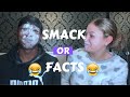 RELATIONSHIP TEST| SMACK OR FACTS CHALLENGE