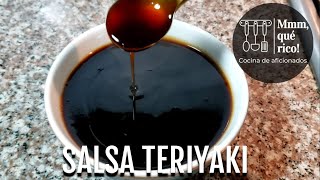 SALSA TERIYAKI | Receta fácil | Mmm, qué rico!