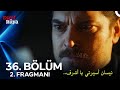 مسلسل حلم اشرف الحلقة 36 اعلان 2 مترجم للعربية Eşref Rüya 36 Bölüm 2 Fragmanı