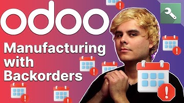 Manufacturing with Backorders | Odoo MRP