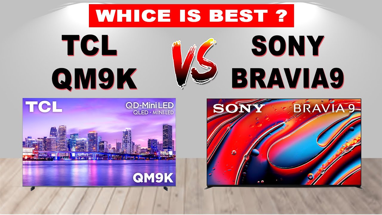 TCL QM9K vs Sony Bravia 9 | Ultimate TV Comparison 2025 | Best Picture & Gaming Test