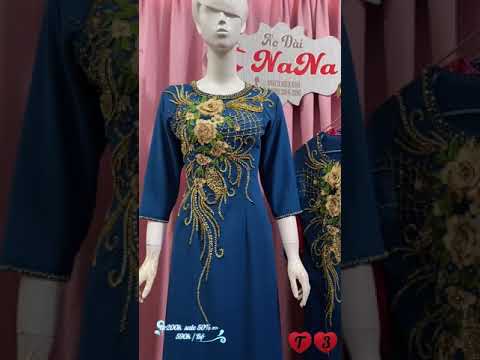 Video ÁO DÀI ĐẸP ĐÍNH ĐÁ PHA LÊ CAO CẤP???? Giảm 50% từ... - youtube