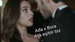 Ada X Bora - Aşk Eşittir Biz Resimi