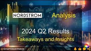 Nordstrom 2024 Q2 Financial Results Analysis