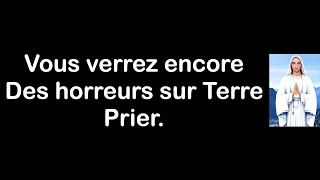 Vous verrez encore des horreurs sur terre, priez ! Message de notre dame d'Anguera 23 Mai 2024 by CYRIL - influenceur ChristoCentré 2,062 views 5 days ago 1 minute, 47 seconds