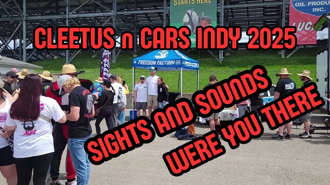 Cleetus N Cars Indy 2025 By Heatwave Visual