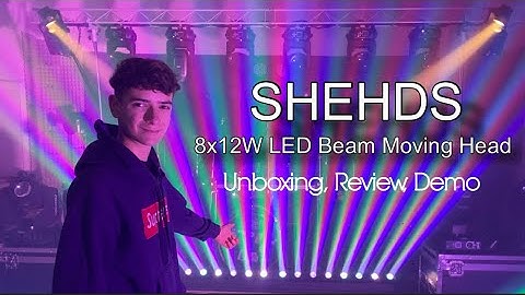 SHEHDS 8x12W LED Beam MovingHead Unboxing & Review + Show
