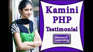 Feedback By Kamini For Php-Web Development Training At Webtechlearning