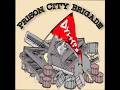 Prison City Brigade - "Do You Hear the People Scream?" River Monster Records - Official Lyric Video