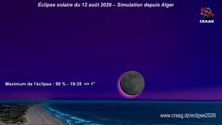 Éclipse solaire du 12 août 2026 – Simulation depuis Alger