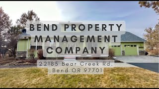 Bend Property Management Company - 22185 Bear Creek Rd Bend OR 97701
