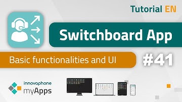 #41 myApps Tutorial – Switchboard App (15r1) | EN