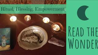 Ritual, Blessing, Empowerment