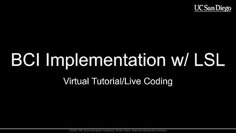 BCI Implementation with LabStreamingLayer (LSL)