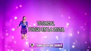 Tutorial Fuego En La Pista Line Dance - Beginner Level