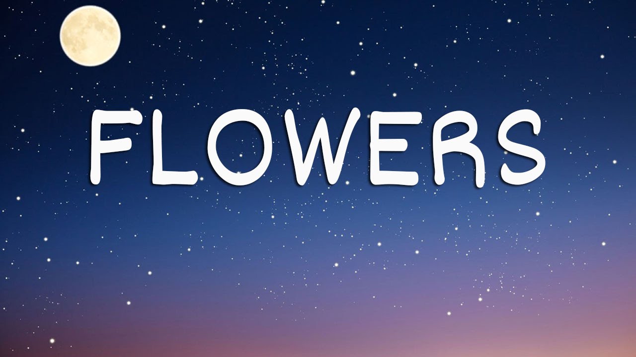 Miley Cyrus Flowers (Lyrics) YouTube