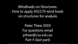 Wind on Structures Part 4 of 4.